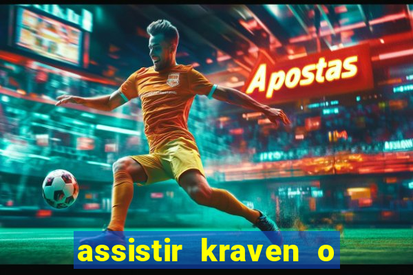 assistir kraven o caçador dublado